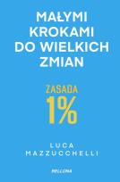Okładka książki Zasada 1%. Małymi krokami do wielkich zmian