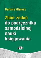 Okładka książki Zbiór zadań do podręcznika samodzielnej nauki księgowania