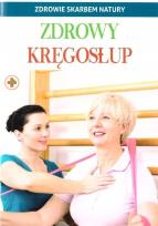 Okładka książki Zdrowie skarbem natury. Zdrowy kręgosłup