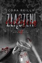 Okładka książki Złączeni miłością. Born in Blood Mafia Chronicles. Tom 6 wyd. 2