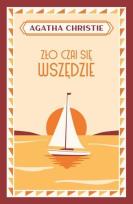 Okładka książki Zło czai się wszędzie