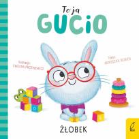 Okładka książki Żłobek. To ja, Gucio