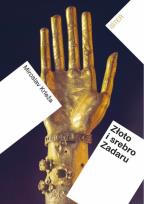 Okładka książki Złoto i srebro Zadaru