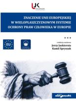 Okładka książki Znaczenie Unii Europejskiej w...