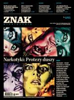 Okładka książki ZNAK 693/2013 Narkotyki: Protezy duszy