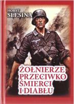 Okładka książki Żołnierze przeciwko śmierci i diabłu