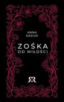 Okładka książki Zośka od miłości