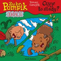 Okładka książki Żubr Pompik. Odkrycia. 15. Czyje to ślady?