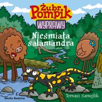 Okładka książki Żubr Pompik. Wyprawy T.15 Nieśmiała salamandra