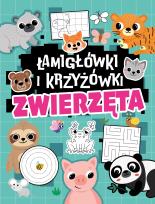 Okładka książki Zwierzęta. Łamigłówki i krzyżówki