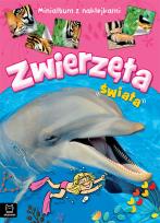 Okładka książki Zwierzęta świata. Minialbum z naklejkami