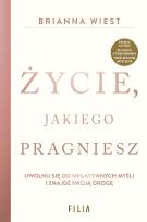 Okładka książki Życie, jakiego pragniesz