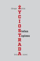 Okładka książki Życiostrada. Droga życia, która mówi