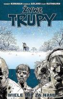 Okładka książki Żywe trupy T.2 Wiele mil za nami w.3